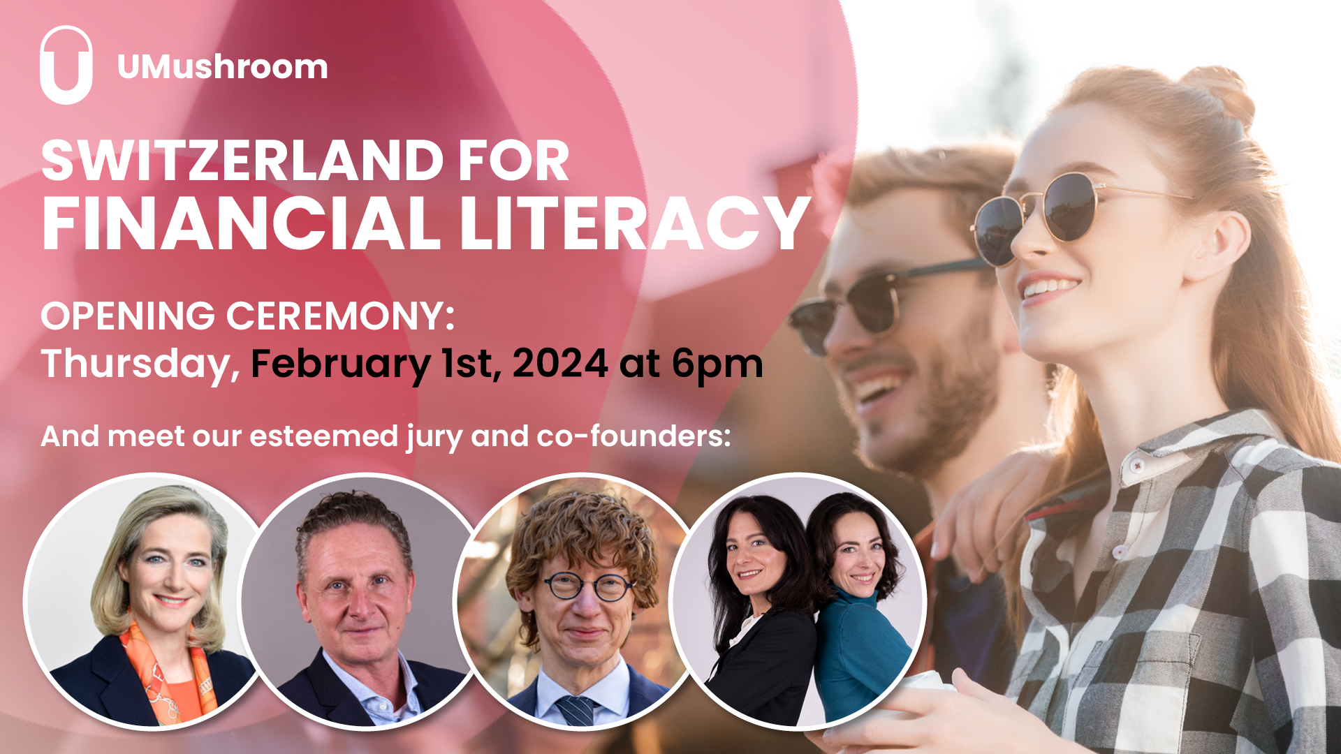 SWITZERLAND FOR FINANCIAL LITERACY: OPENING CEREMONY 