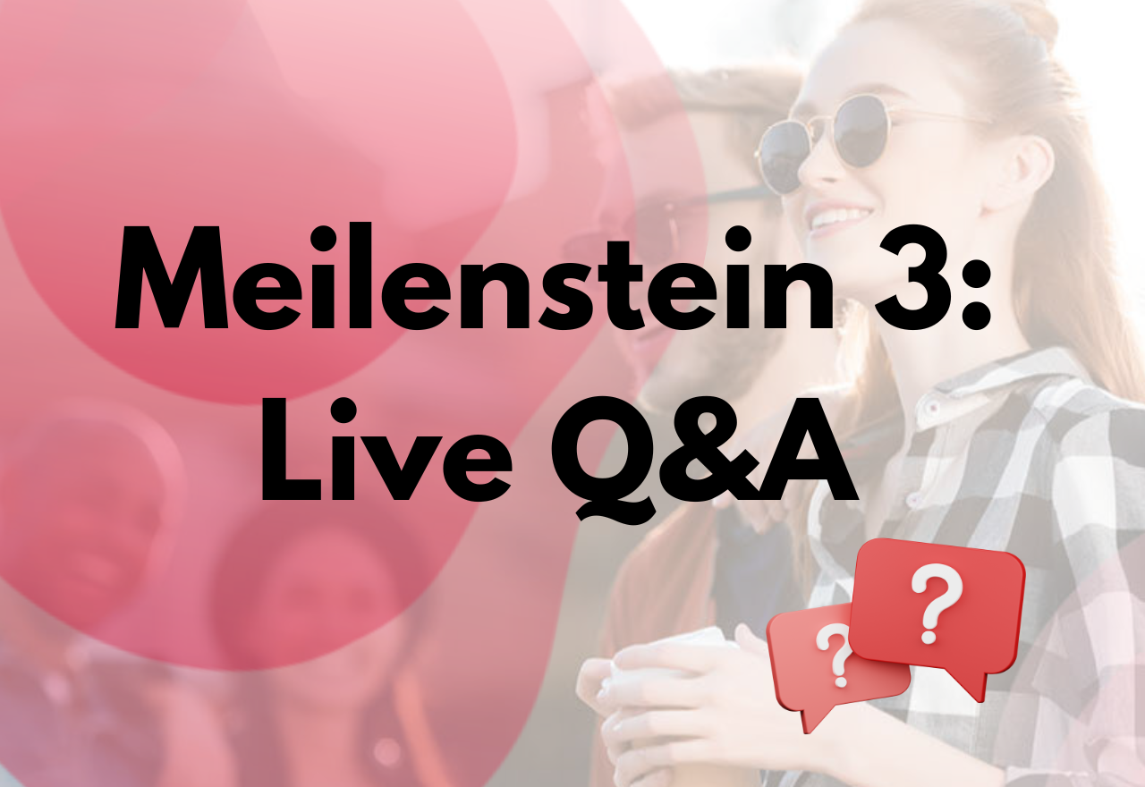 Nimm an unserer exklusiven Q&A Session teil und erfahre alles über den Meilenstein 3: Anlagestrategien