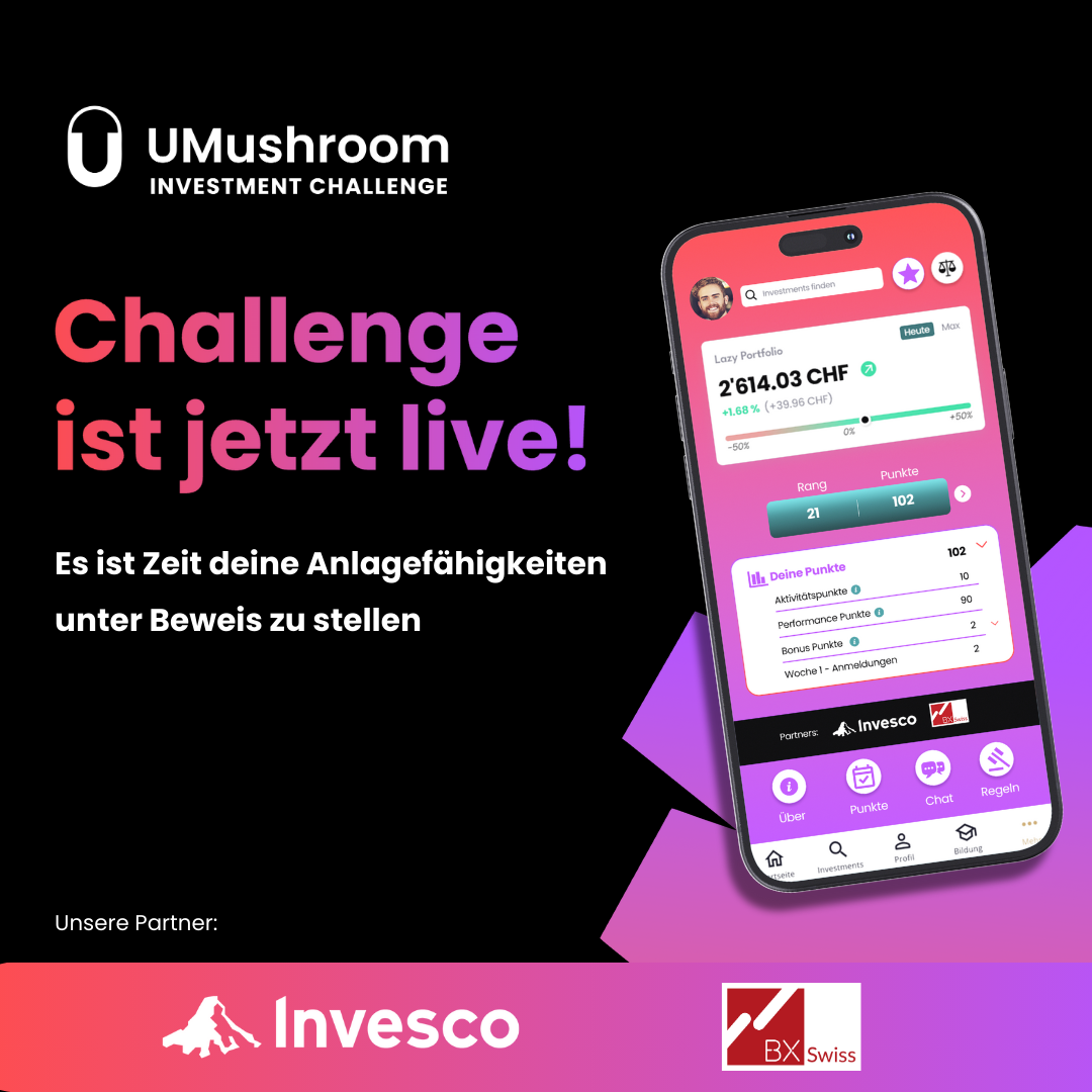 Die UMushroom Investment Challenge ist jetzt live!