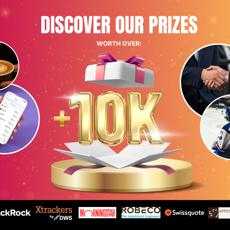 Exclusive Prizes worth CHF 15.000